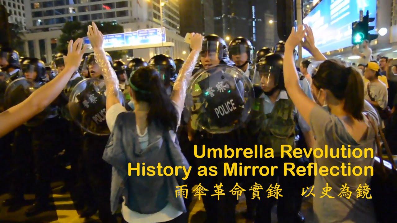 Umbrella Revolution: History as Mirror Reflection